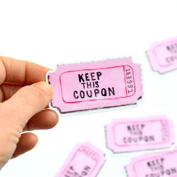 Keep This Coupon Pink Winning Ticket Sticker | Premium Die Cut Vinyl | 3 x 1.7 inches